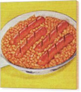 Frying Pan With Beans And Hot Dogs Wood Print