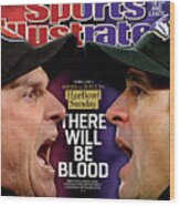 Harbowl Sunday There Will Be Blood Sports Illustrated Cover Wood Print