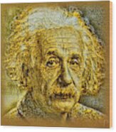 Inspired By Einstein #1 Wood Print