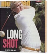 John Daly, 1991 Pga Championship Sports Illustrated Cover Wood Print