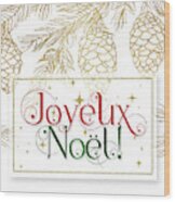 Joyeux Noel Christmas Typography Wood Print