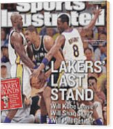 Lakers Last Stand Will Kobe Leave Whill Shaq Stay Will Phil Sports Illustrated Cover Wood Print