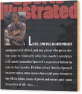 Latrell Sprewell Has Been Publicly Castigated & Vilified Sports Illustrated Cover Wood Print