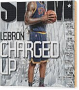 Lebron: Charged Up Slam Cover Wood Print