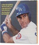 Los Angeles Dodgers Steve Garvey Sports Illustrated Cover Wood Print