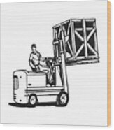 Man On Forklift Moving Box Wood Print