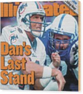 Miami Dolphins Qb Dan Marino... Sports Illustrated Cover Wood Print