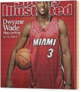 Miami Heat Dwyane Wade Sports Illustrated Cover Wood Print