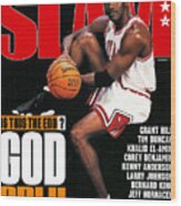 Michael Jordan: Is This End? God Only Knows Slam Cover Wood Print