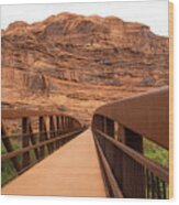 Moab Canyon Pathway Footbridge Wood Print