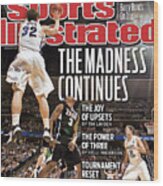 Ncaa Basketball Tournament - Third Round - Denver Sports Illustrated Cover Wood Print
