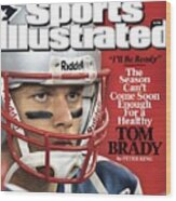 New England Patriots Qb Tom Brady, Super Bowl Xlii Sports Illustrated Cover Wood Print