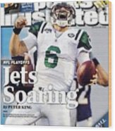 New York Jets Qb Mark Sanchez, 2010 Afc Divisional Playoffs Sports Illustrated Cover Wood Print