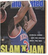New York Knicks Patrick Ewing Sports Illustrated Cover Wood Print
