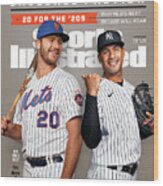 New York Mets Pete Alonso And New York Yankees Gleyber Sports Illustrated Cover Wood Print