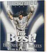 New York Yankees, 1996 World Series Champions Sports Illustrated Cover Wood Print