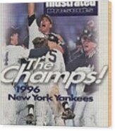 New York Yankees John Wetteland, 1996 World Series Sports Illustrated Cover Wood Print