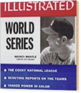 New York Yankees Mickey Mantle, 1956 World Series Preview Sports Illustrated Cover Wood Print