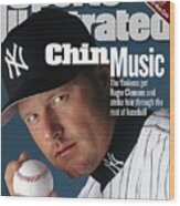 New York Yankees Roger Clemens Sports Illustrated Cover Wood Print