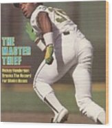 Oakland Athletics Rickey Henderson... Sports Illustrated Cover Wood Print