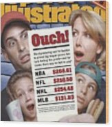 Ouch Skyrocketing Ticket Prices Sports Illustrated Cover Wood Print