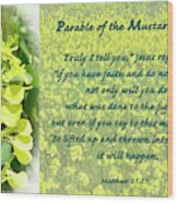 Parable Of The Mustard Seed Wood Print