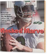 Philadelphia Eagles Qb Jim Mcmahon Sports Illustrated Cover Wood Print