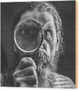 Portrait Of A Bearded Man With A Magnifying Glass Wood Print