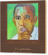 President Barack Hussein Obama, Poster Wood Print