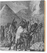 Punishment Of Abyssinian Captives Wood Print