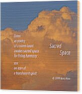 Sacred Space Wood Print