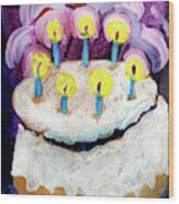 Seven Candle Birthday Cake Wood Print