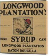 Syrup Wood Print