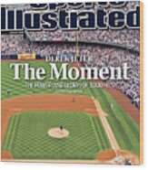 Tampa Bay Rays V New York Yankees Sports Illustrated Cover Wood Print