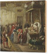 The Death Of Louis Xiv In Versailles Wood Print