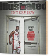 The Exit Interview Miami Heat Dwyane Wade On Rings Sports Illustrated Cover Wood Print