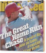 The Great Home Run Chase In Pursuit Of Mac, Junior And Sammy Sports Illustrated Cover Wood Print