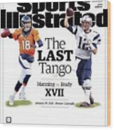 The Last Tango Manning Vs Brady Xvii Sports Illustrated Cover Wood Print
