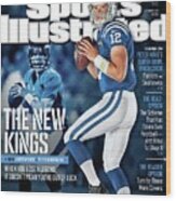 The New Kings 2013 Nfl Football Preview Issue Sports Illustrated Cover Wood Print