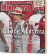 University Of Alabama Coach Nick Saban Sports Illustrated Cover Wood Print