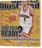 University Of Arizona Luke Walton, 2002 Ncaa Tournament Sports Illustrated Cover Wood Print