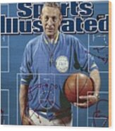 University Of California Los Angeles Coach John Wooden Sports Illustrated Cover Wood Print