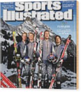 Usa Alpine Ski Team, 2006 Turin Olympic Games Preview Sports Illustrated Cover Wood Print