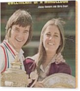 Usa Jimmy Connors And Usa Chris Evert, 1974 Wimbledon Sports Illustrated Cover Wood Print