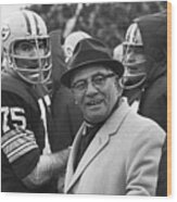 Vince Lombardi With Football Players Wood Print