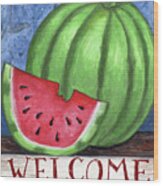 Watermelon Welcome Wood Print