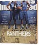 Who Can Catch The Cats Northern Iowa Panthers, Their Key Sports Illustrated Cover Wood Print