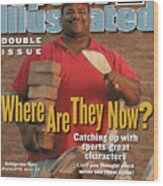William Perry, Where Are They Now Sports Illustrated Cover Wood Print