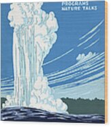 Yellowstone Park Poster Wood Print