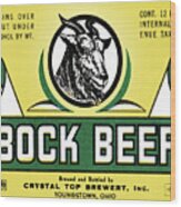 Bock Beer #1 Wood Print